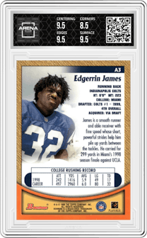 Edgerrin James from the 1999 Bowman set graded by Arena Club and given an overall grade of 9.