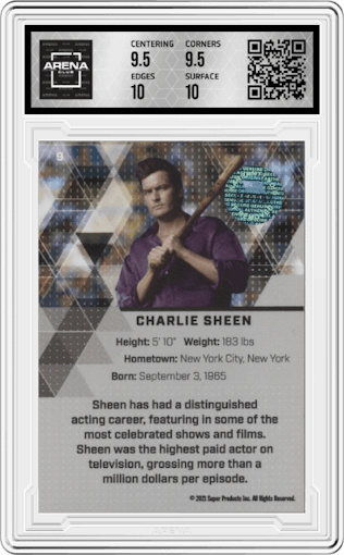 Charlie Sheen from the 2021 Super Glow set graded by Arena Club and given an overall grade of 10.