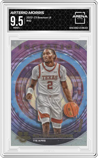 Arterio Morris from the 2022-23 Bowman University Inception set graded by Arena Club and given an overall grade of 9.5.