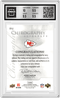 Larry Johnson from the 2008 SP Authentic set graded by Arena Club and given an overall grade of 10.