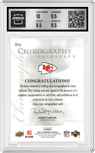Larry Johnson from the 2008 SP Authentic set graded by Arena Club and given an overall grade of 10.