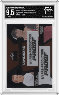 Riley Newman/Parris Todd from the 2024 Leaf Metal Pickleball set featuring a Pre-Production Proof Clear Unsigned parallel graded by Arena Club and given an overall grade of 9.5.
