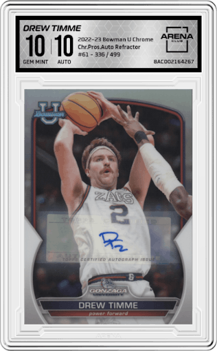 Drew Timme from the 2022-23 Bowman University Chrome set featuring a Refractor parallel graded by Arena Club and given an overall grade of 10.