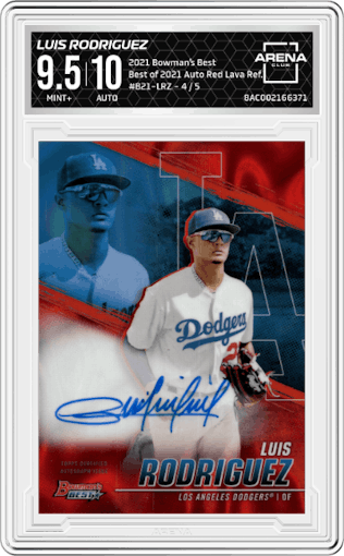 Luis Rodriguez from the 2021 Bowman’s Best set featuring a Red Lava Refractor parallel graded by Arena Club and given an overall grade of 9.5.