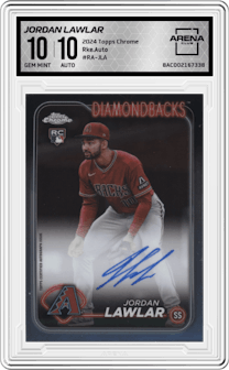 Jordan Lawlar from the 2024 Topps Chrome set graded by Arena Club and given an overall grade of 10.