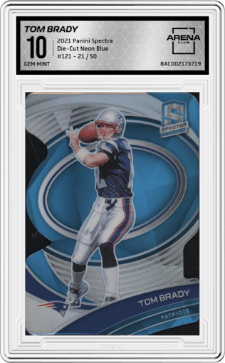 Tom Brady from the 2021 Panini Spectra set featuring a Die-Cut Neon Blue parallel graded by Arena Club and given an overall grade of 10.