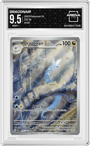 Dragonair from the 2023 Pokemon SV set graded by Arena Club and given an overall grade of 9.5.