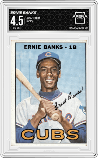 Ernie Banks from the 1967 Topps set graded by Arena Club and given an overall grade of 4.5.