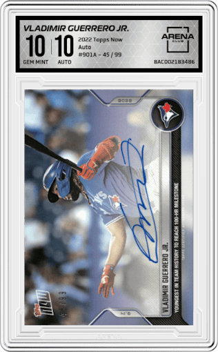 Vladimir Guerrero Jr. from the 2022 Topps Now set graded by Arena Club and given an overall grade of 10.