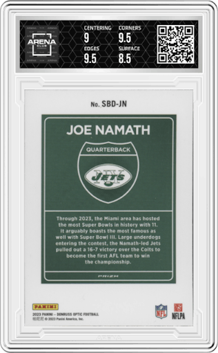 Joe Namath from the 2023 Donruss Optic set graded by Arena Club and given an overall grade of 9.