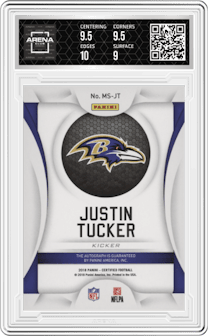 Justin Tucker from the 2018 Panini Certified set featuring a Gold parallel graded by Arena Club and given an overall grade of 9.5.