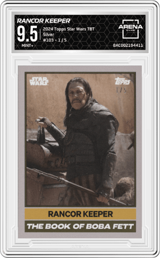 Rancor Keeper from the 2024 Topps Star Wars TBT set featuring a Silver parallel graded by Arena Club and given an overall grade of 9.5.