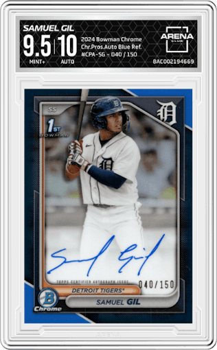 Samuel Gil from the 2024 Bowman Chrome set featuring a Blue Refractor   parallel graded by Arena Club and given an overall grade of 9.5.