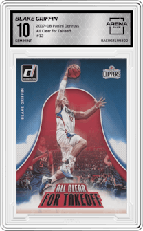 Blake Griffin from the 2017-18 Panini Donruss set graded by Arena Club and given an overall grade of 10.