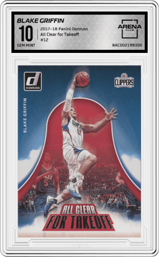 Blake Griffin from the 2017-18 Panini Donruss set graded by Arena Club and given an overall grade of 10.
