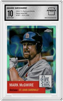 Mark McGwire from the 2022 Topps Chrome Platinum Anniversary set featuring a Aqua Lava Refractor  parallel graded by Arena Club and given an overall grade of 10.