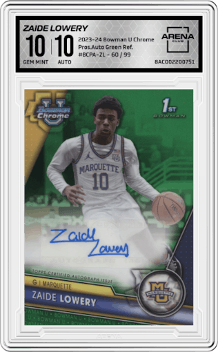 Zaide Lowery from the 2023-24 Bowman U Chrome set featuring a Green Refractor parallel graded by Arena Club and given an overall grade of 10.