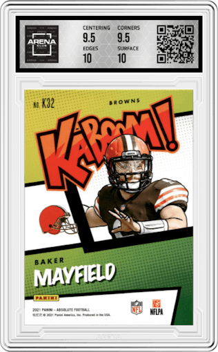 Baker Mayfield from the 2021 Panini Absolute set graded by Arena Club and given an overall grade of 10.