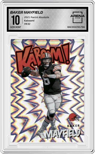 Baker Mayfield from the 2021 Panini Absolute set graded by Arena Club and given an overall grade of 10.