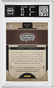 Kawhi Leonard from the 2012-13 Panini Timeless Treasures set graded by Arena Club and given an overall grade of 8.5.