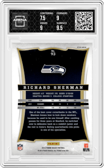 Richard Sherman from the 2013 Panini Select set featuring a Silver Prizm parallel graded by Arena Club and given an overall grade of 8.