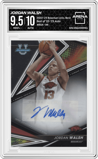 Jordan Walsh from the 2022-23 Bowman University Best set graded by Arena Club and given an overall grade of 9.5.
