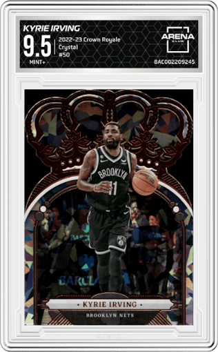 Kyrie Irving from the 2022-23 Panini Crown Royale set featuring a Crystal parallel graded by Arena Club and given an overall grade of 9.5.