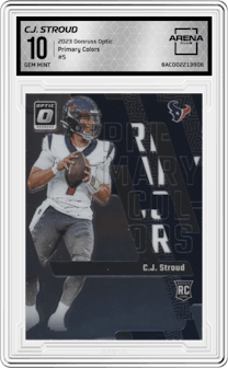 C.J. Stroud from the 2023 Donruss Optic set graded by Arena Club and given an overall grade of 10.