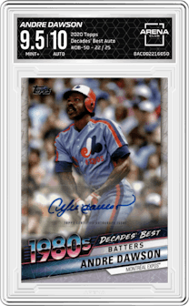 Andre Dawson from the 2020 Topps Series 1 set graded by Arena Club and given an overall grade of 9.5.