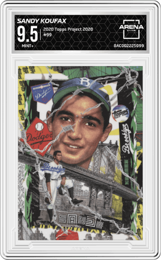 Sandy Koufax from the 2020 Topps Project 2020  set graded by Arena Club and given an overall grade of 9.5.