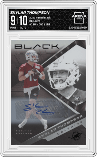 Skylar Thompson from the 2022 Panini Black set graded by Arena Club and given an overall grade of 9.