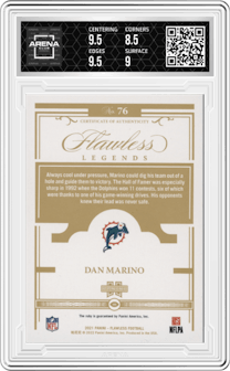 Dan Marino from the 2021 Panini Flawless set graded by Arena Club and given an overall grade of 9.