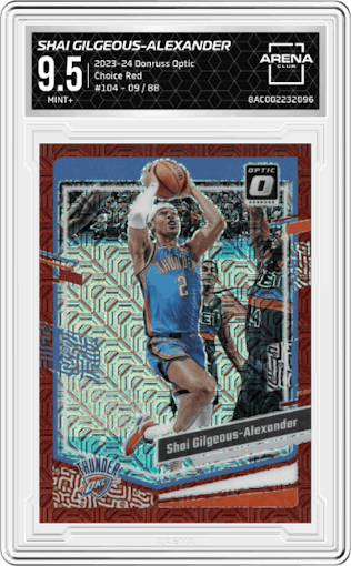Shai Gilgeous-Alexander from the 2023-24 Donruss Optic set featuring a Choice Red parallel graded by Arena Club and given an overall grade of 9.5.