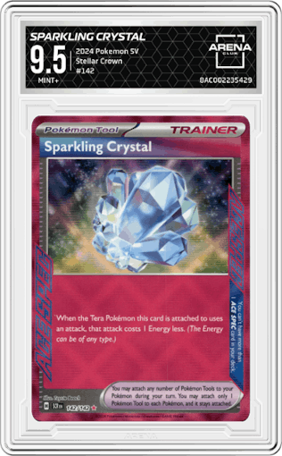 Sparkling Crystal from the 2024 Pokemon SV set graded by Arena Club and given an overall grade of 9.5.