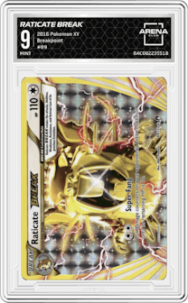 Raticate BREAK from the 2016 Pokemon XY set graded by Arena Club and given an overall grade of 9.