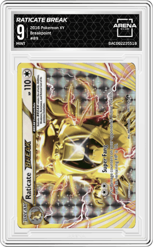 Raticate BREAK from the 2016 Pokemon XY set graded by Arena Club and given an overall grade of 9.