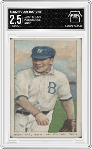Harry McIntyre from the 1909-11 T206 set graded by Arena Club and given an overall grade of 2.5.