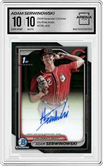 Adam Serwinowski from the 2024 Bowman Chrome set graded by Arena Club and given an overall grade of 10.