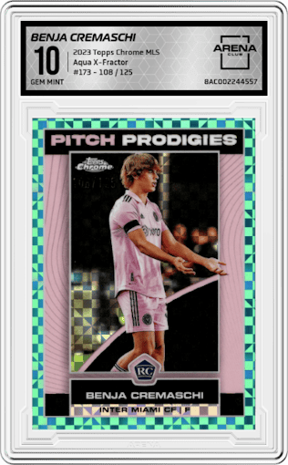 Benja Cremaschi from the 2023 Topps Chrome MLS Major League Soccer set featuring a Aqua X-Fractor parallel graded by Arena Club and given an overall grade of 10.