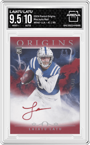 Laiatu Latu from the 2024 Panini Origins set featuring a Red parallel graded by Arena Club and given an overall grade of 9.5.