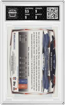 Rob Gronkowski from the 2014 Topps Chrome set featuring a Green Refractor parallel graded by Arena Club and given an overall grade of 8.5.