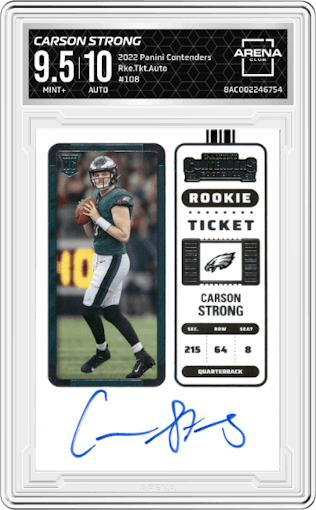 Carson Strong from the 2022 Panini Contenders set graded by Arena Club and given an overall grade of 9.5.