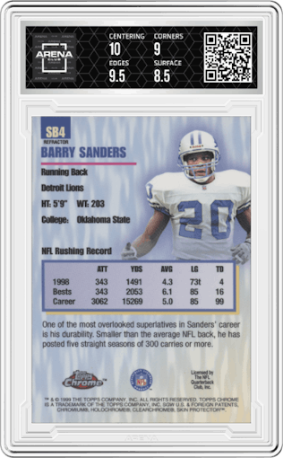 Barry Sanders from the 1999 Topps Chrome set featuring a Refractor parallel graded by Arena Club and given an overall grade of 9.