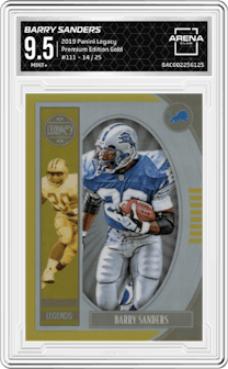 Barry Sanders from the 2019 Panini Legacy set featuring a Premium Edition Gold parallel graded by Arena Club and given an overall grade of 9.5.