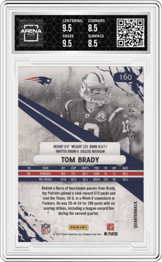 Tom Brady from the 2010 Panini Rookies & Stars set featuring a Silver Longevity parallel graded by Arena Club and given an overall grade of 9.