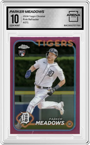 Parker Meadows from the 2024 Topps Chrome set featuring a Pink Refractor parallel graded by Arena Club and given an overall grade of 10.