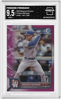 Freddie Freeman from the 2022 Bowman Chrome set featuring a Fuchsia Refractor parallel graded by Arena Club and given an overall grade of 9.5.