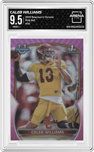 Caleb Williams from the 2022 Bowman University Chrome set featuring a Pink Refractor parallel graded by Arena Club and given an overall grade of 9.5.