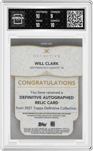 Will Clark from the 2021 Topps Definitive Collection set graded by Arena Club and given an overall grade of 9.5.