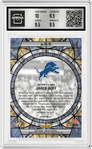 Jared Goff from the 2023 Panini Mosaic set graded by Arena Club and given an overall grade of 10.